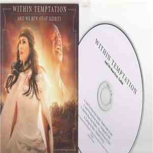 Within Temptation Feat. Xzibit - And We Run mp3 album