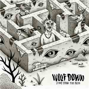 Wolf Down - Stray From The Path mp3 album