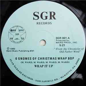 Wrap It Up - 6 Gnomes Of Christmas Wrap Bop mp3 album