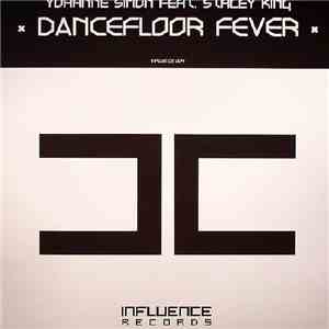Yohanne Simon Feat. Stacey King - Dancefloor Fever mp3 album