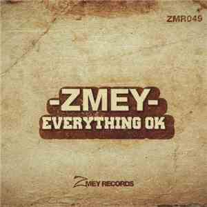 Zmey - Everything Ok mp3 album