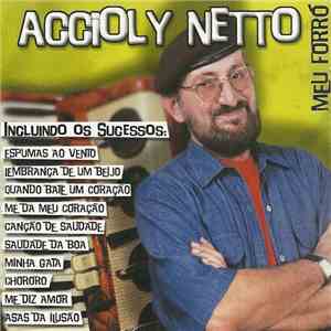 Accioly Neto - Meu Forró mp3 album