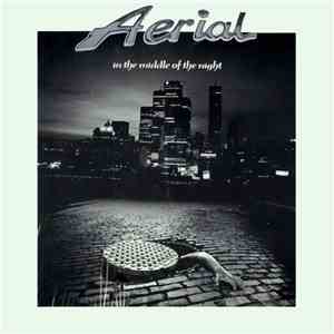 Aerial - In The Middle Of The Night mp3 album