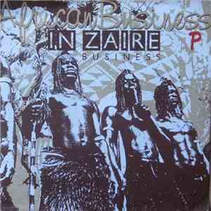 African Business - In Zaire Business mp3 album
