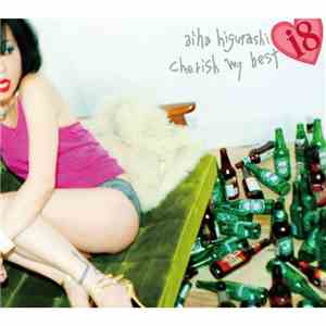 Aiha Higurashi - 18 Cherish My Best mp3 album