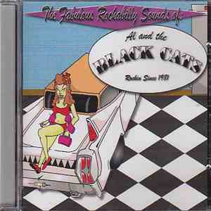 Al & The Black Cats - The Fabulous Rockabilly Sounds Of: Al And The Black Cats mp3 album