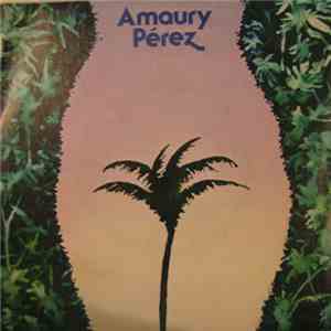 Amaury Pérez - No Lo Van A Impedir mp3 album