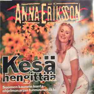 Anna Eriksson - Kesä Hengittää mp3 album