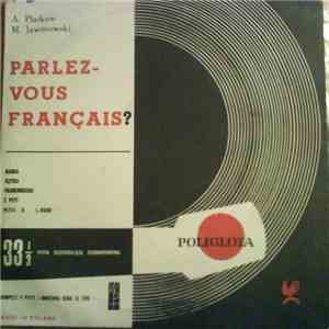Antoni Platkow, Mieczysław Jaworowski - Parlez-Vous Français? mp3 album