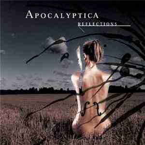 Apocalyptica - Reflections mp3 album