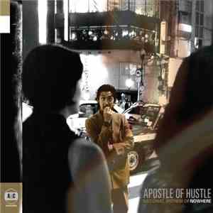 Apostle Of Hustle - National Anthem Of Nowhere mp3 album