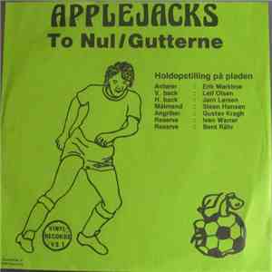 Applejacks - To Nul / Gutterne mp3 album