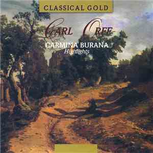 Arthur Rubinstein Philharmonie Orhester & Choir - Carl Orff - Carmina Burana/Highlights mp3 album