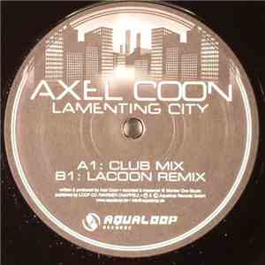 Axel Coon - Lamenting City mp3 album