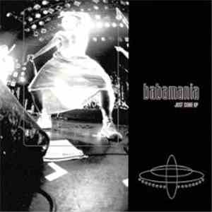 Babamania - Just Come Up mp3 album