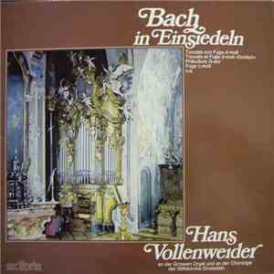 Bach, Hans Vollenweider - Bach In Einsiedeln mp3 album