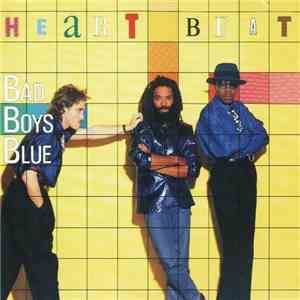 Bad Boys Blue - Heartbeat mp3 album