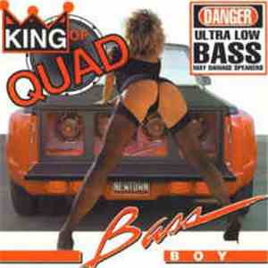Bass Boy - King Of Quad mp3 album