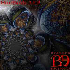 Bearded Electronics - Heartbeats 3 E.P. mp3 album