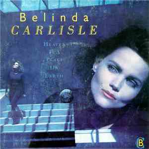 Belinda Carlisle - Heaven Is A Place On Earth mp3 album