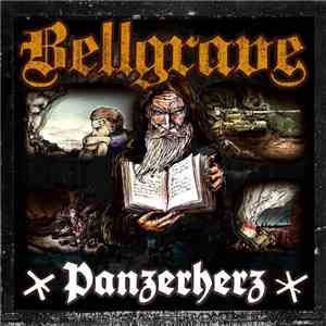 Bellgrave - Panzerherz mp3 album