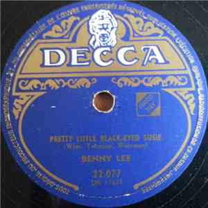 Benny Lee - Pretty Little Black-Eyed Susie / Your Cheatin' Heart mp3 album
