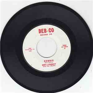 Bert Conroy And The Misfits - Debbie / That Old Gang Of Mine mp3 album