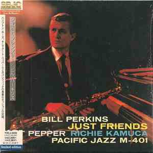 Bill Perkins, Art Pepper & Richie Kamuca - Just Friends mp3 album