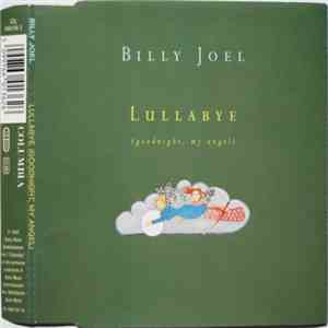 Billy Joel - Lullabye (Goodnight, My Angel) mp3 album