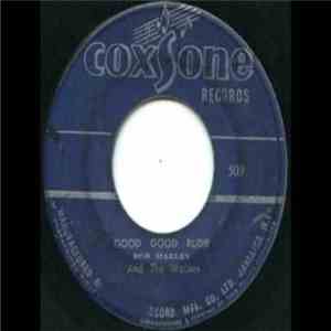 Bob Marley & The Wailers - Good Good Rudie mp3 album