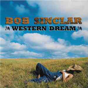 Bob Sinclar - Western Dream mp3 album