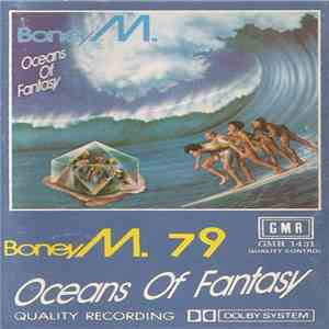 Boney M. 79 - Oceans Of Fantasy mp3 album