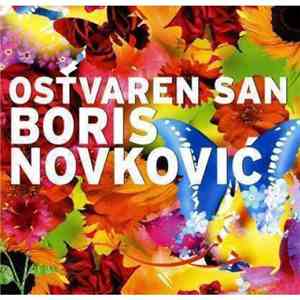 Boris Novković - Ostvaren San mp3 album