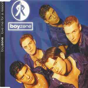Boyzone - Love Me For A Reason mp3 album