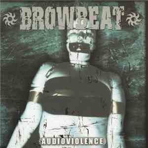 Browbeat - Audioviolence mp3 album