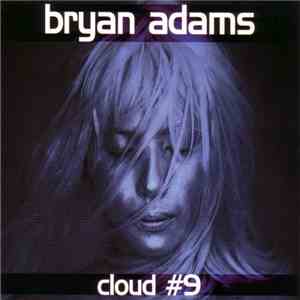 Bryan Adams - Cloud #9 mp3 album