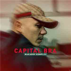 Capital Bra - Makarov Komplex mp3 album