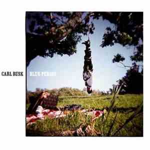 Carl Rusk - Blue Period mp3 album