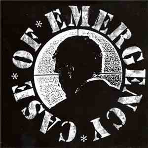 Case Of Emergency - Case Of Emergency mp3 album