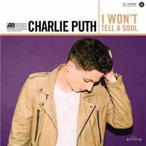 Charlie Puth - I Won't Tell A Soul mp3 album