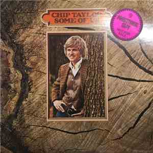 Chip Taylor - Some Of Us mp3 album