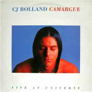 CJ Bolland - Camargue (Live At Universe) mp3 album