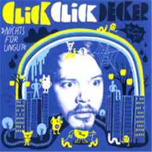 Clickclickdecker - Nichts Für Ungut mp3 album