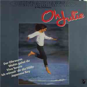 Cliff Carpenter Und Sein Orchester - Oh Julie mp3 album