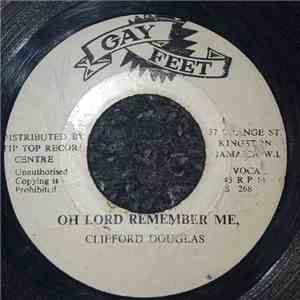 Clifford Douglas - Oh Lord Remember Me / John 3,16 mp3 album