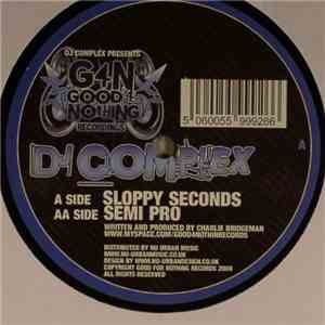 Complex - Sloppy Seconds / Semi Pro mp3 album