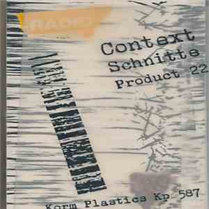 Context  - Schnitte, Product 22 mp3 album