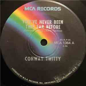 Conway Twitty - You've Never Been This Far Before mp3 album