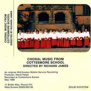Cottesmore School Chapel Choir - Choral Music From Cottesmore School mp3 album