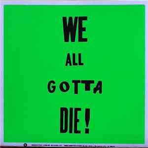 Crystal Antlers - We All Gotta Die mp3 album